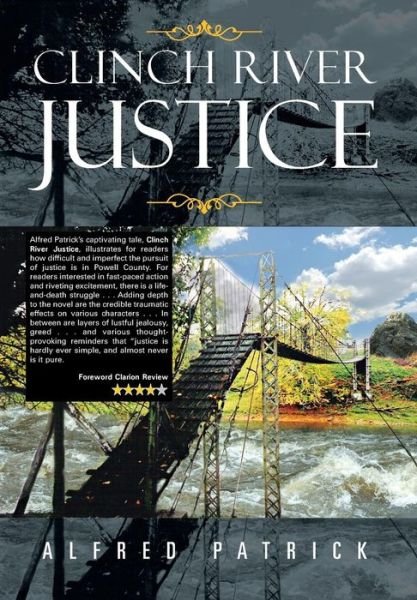 Cover for Alfred Patrick · Clinch River Justice (Hardcover Book) (2012)