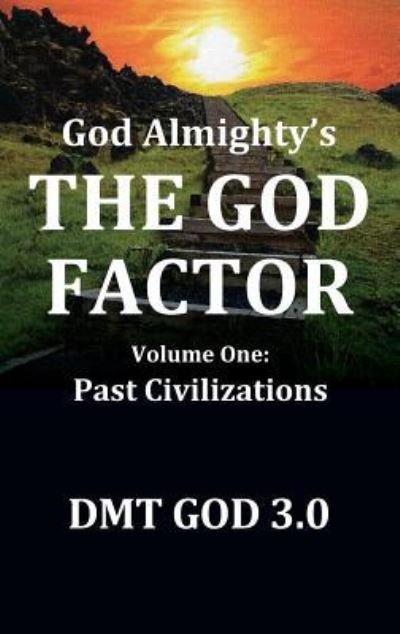 Cover for Dmt God 3 0 · God Almighty's (Innbunden bok) (2017)