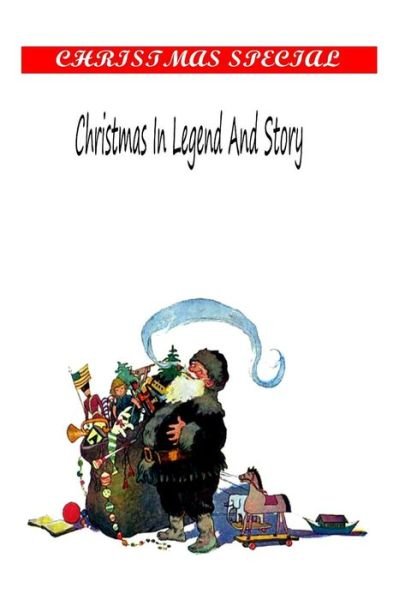 Cover for Elva S Smith · Christmas in Legend and Story (Paperback Book) (2012)