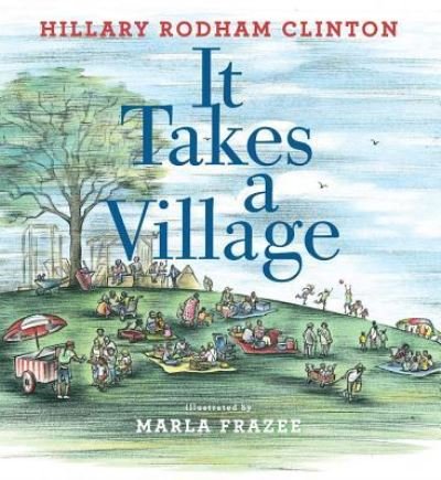 Cover for Hillary Rodham Clinton · It takes a village (Book) [First edition. edition] (2017)
