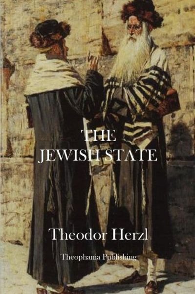 Cover for Theodor Herzl · The Jewish State (Paperback Book) (2013)