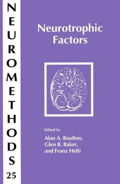 Cover for Alan a Boulton · Neurotrophic Factors - Neuromethods (Taschenbuch) [Softcover reprint of the original 1st ed. 1993 edition] (2013)