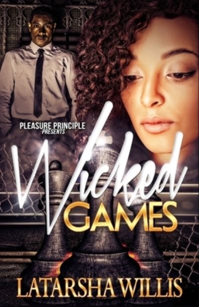 Cover for Latarsha Willis · Wicked Games (Paperback Book) (2014)