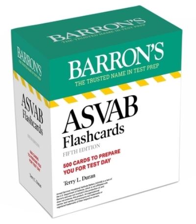 Cover for Barron's Educational Series · ASVAB Flashcards Fifth Edition: 500 Cards with Up-to-date Practice - Barron's Test Prep (Flashcards) [Fifth edition] (2025)