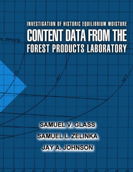 Cover for United States Department of Agriculture · Investigation of Historic Equilibrium Moisture Content Data from the Forest Products Laboratory (Taschenbuch) (2015)
