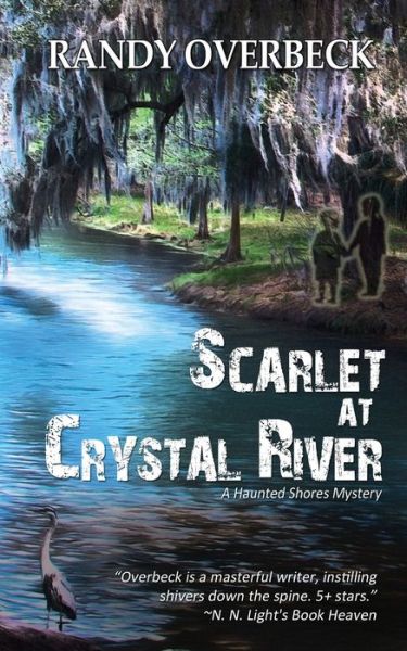 Cover for Randy Overbeck · Scarlet at Crystal River (Bok) (2021)