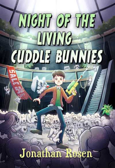 Cover for Jonathan Rosen · Night of the Living Cuddle Bunnies: Devin Dexter #1 - Devin and Dexter (Paperback Book) (2018)