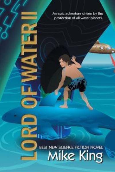 Cover for Mike King · Lord of Water II (Paperback Book) (2016)