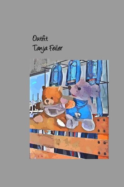 Cover for T Tanja Feiler F · Outfit (Paperback Book) (2015)