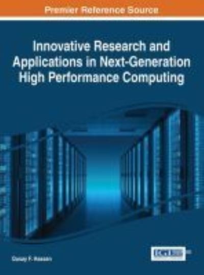 Cover for Qusay F. Hassan · Innovative Research and Applications in Next-Generation High Performance Computing (Hardcover bog) (2016)