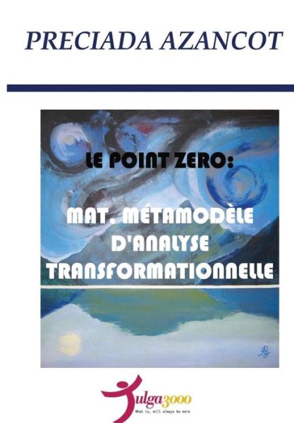 Cover for Preciada Azancot · Le Poit Zero (Paperback Book) (2016)