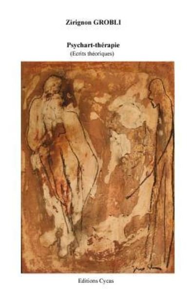 Cover for Zirignon Grobli · Psychart-therapie (Paperback Book) (2016)