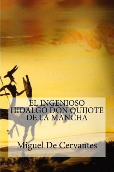 Cover for Miguel de Cervantes · Don Quijote (Taschenbuch) (2016)