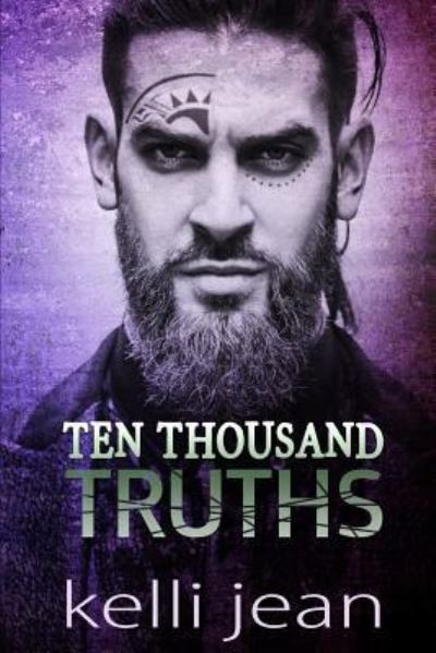 Cover for Kelli Jean · Ten Thousand Truths (Pocketbok) (2016)