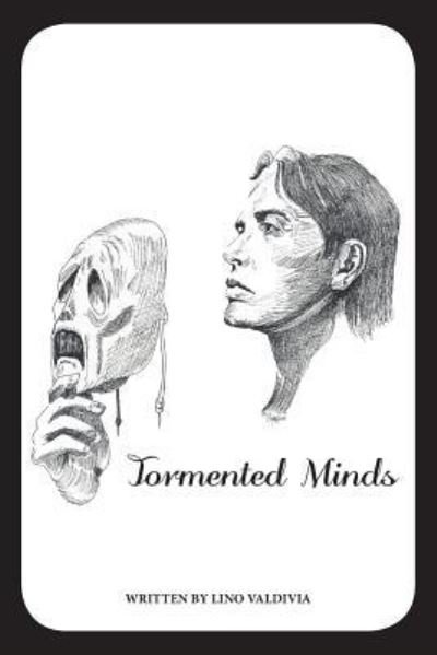 Cover for Lino Valdivia · Tormented Minds (Paperback Book) (2017)