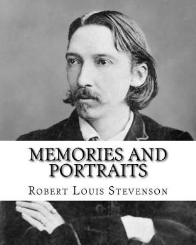 Cover for Robert Louis Stevenson · Memories and portraits By (Pocketbok) (2017)