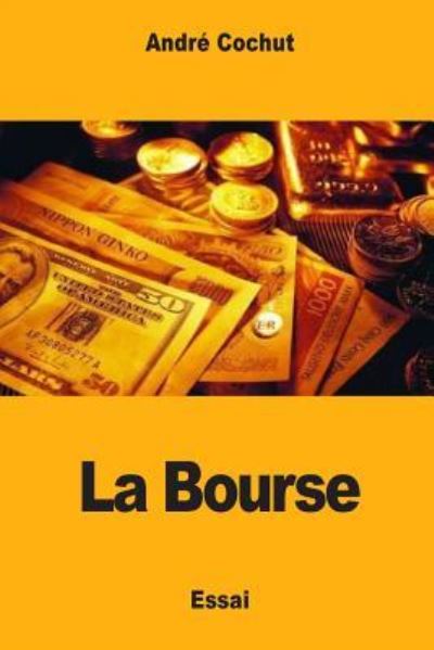 Cover for Andre Cochut · La Bourse (Paperback Book) (2017)