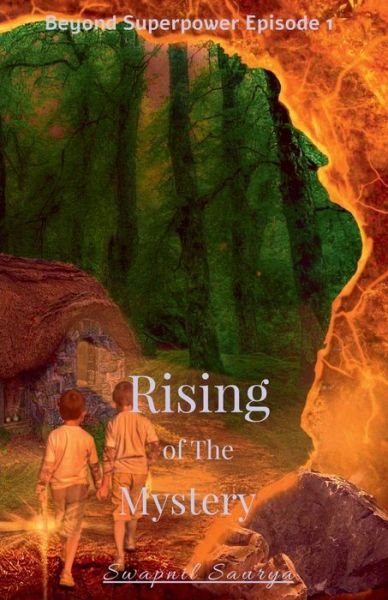 Cover for Swapnil Saurya · Rising of the Mystery (Paperback Book) (2019)
