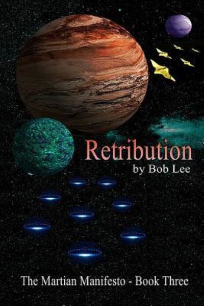 Cover for Bob Lee · Retribution (Pocketbok) (2017)