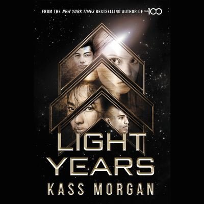 Cover for Kass Morgan · Light Years Lib/E (CD) (2018)