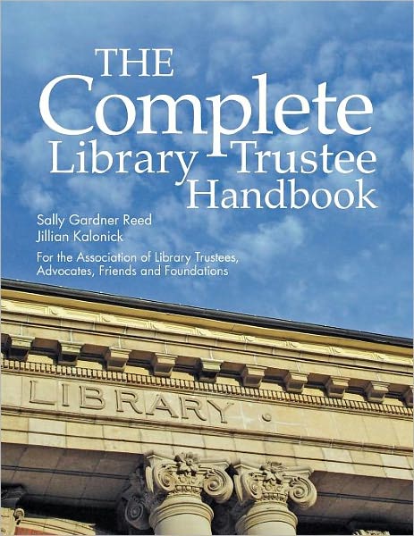 Cover for Sally Gardner Reed · The Complete Library Trustee Handbook (Paperback Book) (2010)