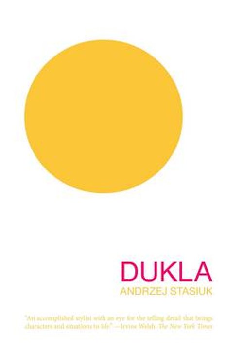 Dukla - Polish Literature Series - Andrzej Stasiuk - Books - Dalkey Archive Press - 9781564786876 - December 8, 2011