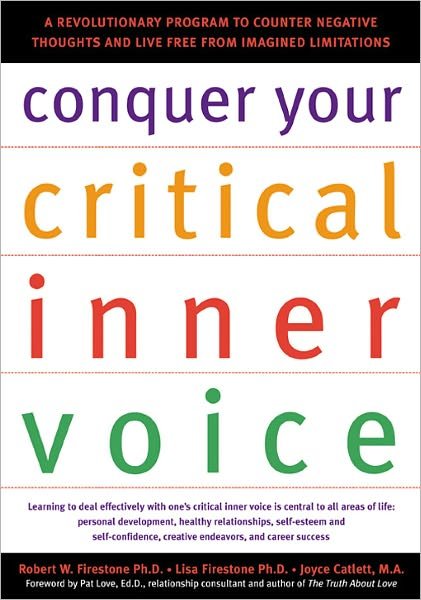 Cover for Robert W. Firestone · Conquer Your Critical Inner Voice (Paperback Book) (2002)