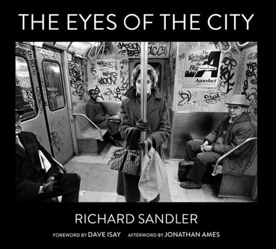 Cover for Richard Sandler · The Eyes of the City (Inbunden Bok) (2016)