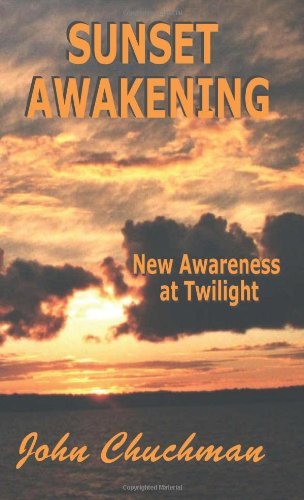 Cover for John Chuchman · Sunset Awakening (Paperback Book) (2002)
