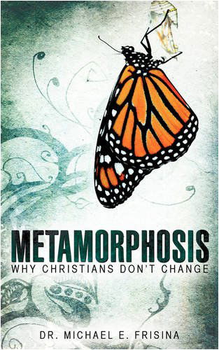 Cover for Michael E. Frisina · Metamorphosis (Paperback Book) (2008)