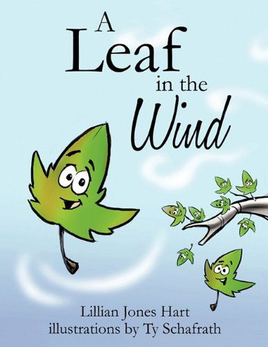 Cover for Lillian Jones Hart · A Leaf in the Wind (Paperback Book) (2011)