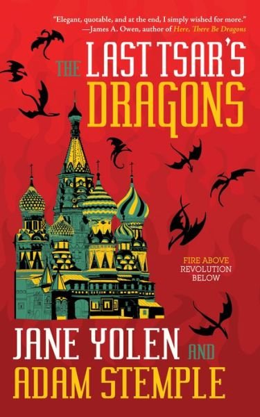 Cover for Jane Yolen · The Last Tsar's Dragons (Paperback Book) (2019)