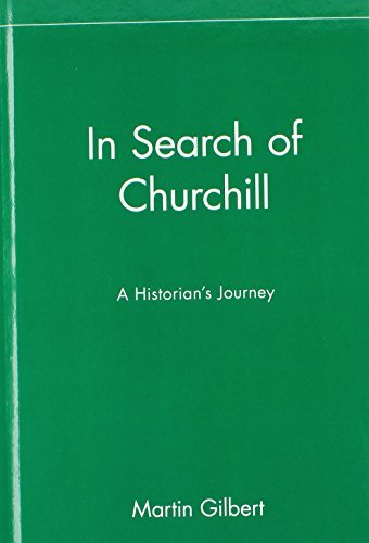 Cover for Martin Gilbert · In Search of Churchill: a Historian's Journey (Inbunden Bok) (1997)