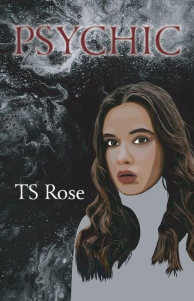 Cover for Ts Rose · Psychic (Paperback Book) (2022)