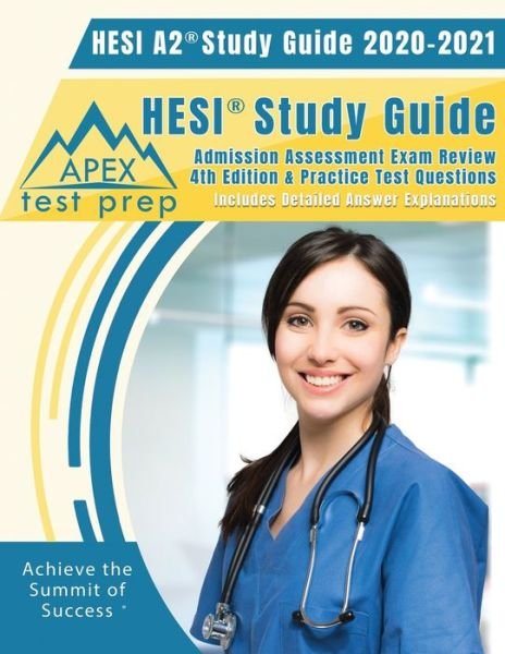 Cover for Apex Test Prep · HESI A2 Study Guide 2020 &amp; 2021 (Paperback Book) (2019)