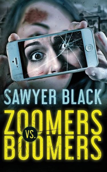 Cover for Sawyer Black · Zoomers vs Boomers (Paperback Book) (2023)