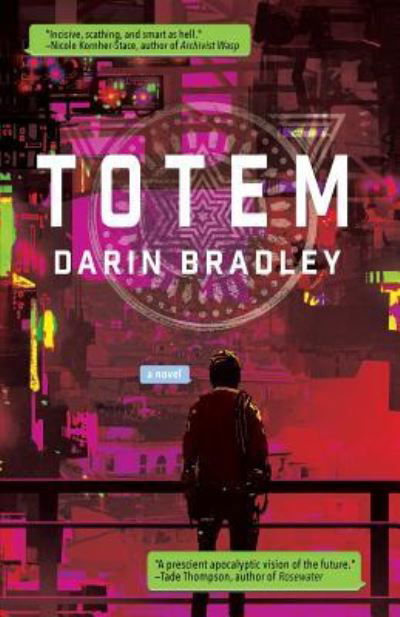 Cover for Darin Bradley · Totem (Paperback Bog) (2019)