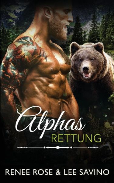 Cover for Renee Rose · Alphas Rettung (Book) (2022)