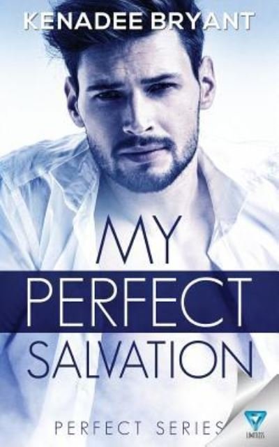 Cover for Kenadee Bryant · My Perfect Salvation (Paperback Book) (2017)