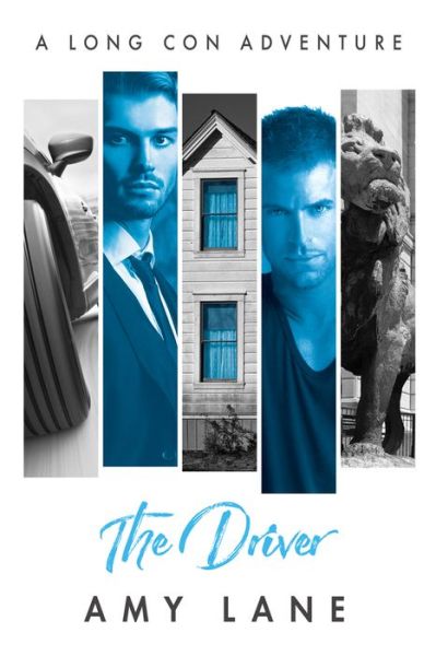 Cover for Amy Lane · The Driver - The Long Con 3 (Taschenbuch) [New edition,New edition] (2022)