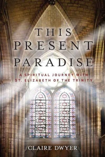 Cover for Claire Dwyer · This Present Paradise (Paperback Book) (2021)