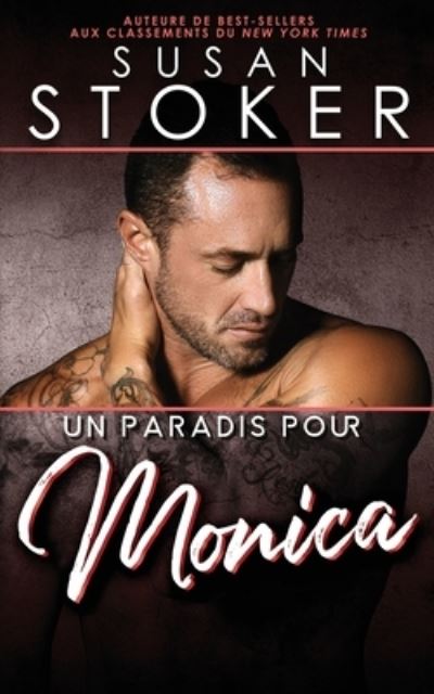 Cover for Susan Stoker · Paradis Pour Monica (Bok) (2022)