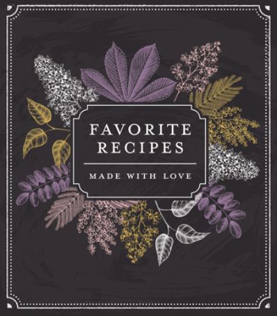 Cover for New Seasons · Small Recipe Binder - Favorite Recipes: Made with Love (Chalkboard) (Inbunden Bok) (2021)