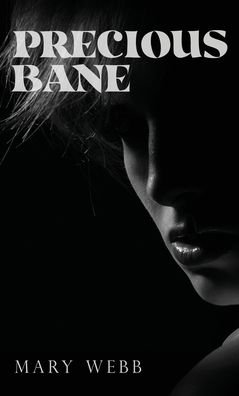 Cover for Mary Webb · Precious Bane (Hardcover Book) (2020)
