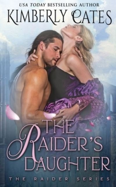 Cover for Kimberly Cates · The Raider's Daughter (Paperback Book) (2021)