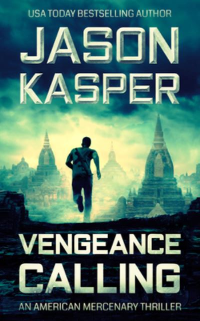 Cover for Jason Kasper · Vengeance Calling (Book) (2018)