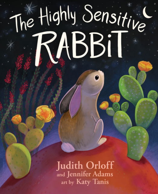 Cover for Judith Orloff · The Highly Sensitive Rabbit (Innbunden bok) (2025)