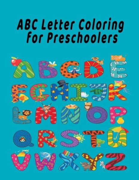 Cover for Abc Coloring Book Publishing · ABC Letter Coloring Book For Preschoolers (Pocketbok) (2020)