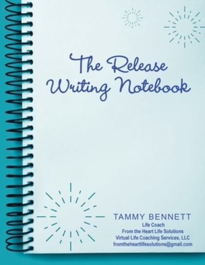 Cover for Tammy Bennett · The Release Writing Notebook (Paperback Book) (2020)