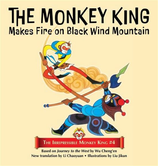 Cover for Wu Cheng'en · The Monkey King Makes Fire on Black Wind Mountain (Buch) (2022)
